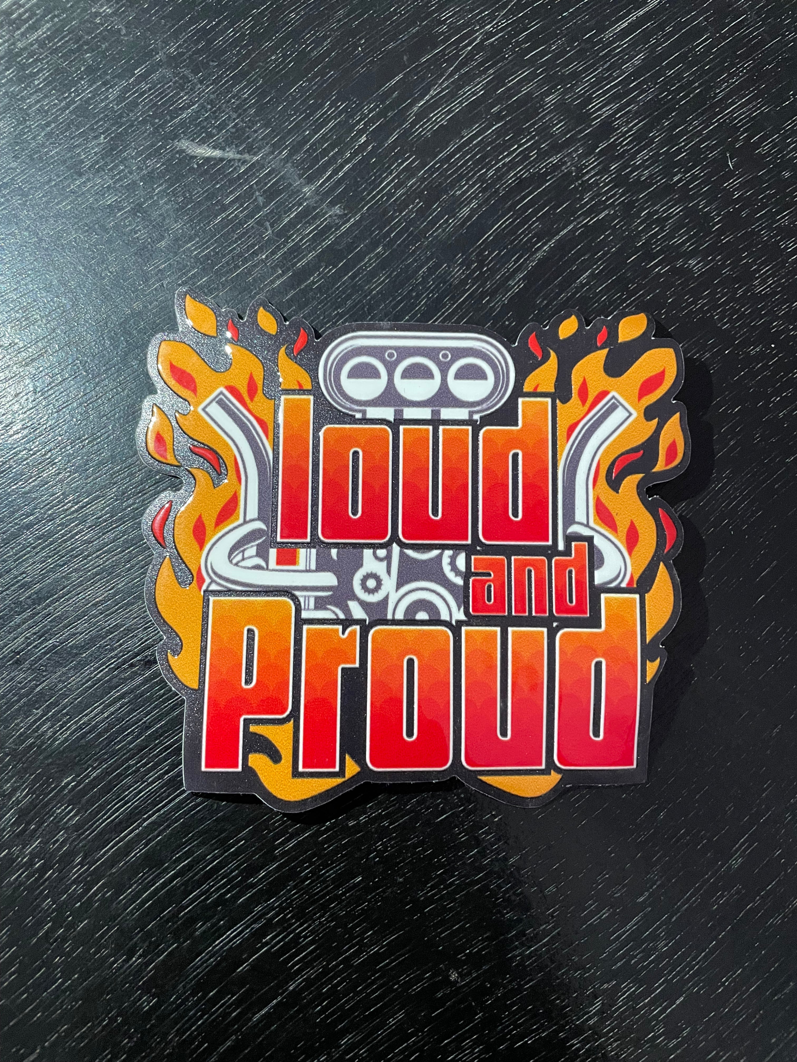 Loud & Proud | Sticker