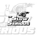 Slow & The Serious | Sticker